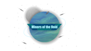 Miners Of The Void
