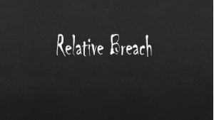 Relative Breach